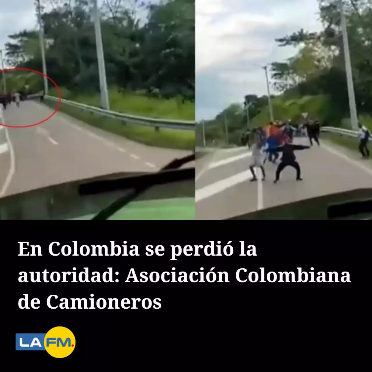 En Colombia se perdió la autoridad: Asociación Colombiana de Camioneros