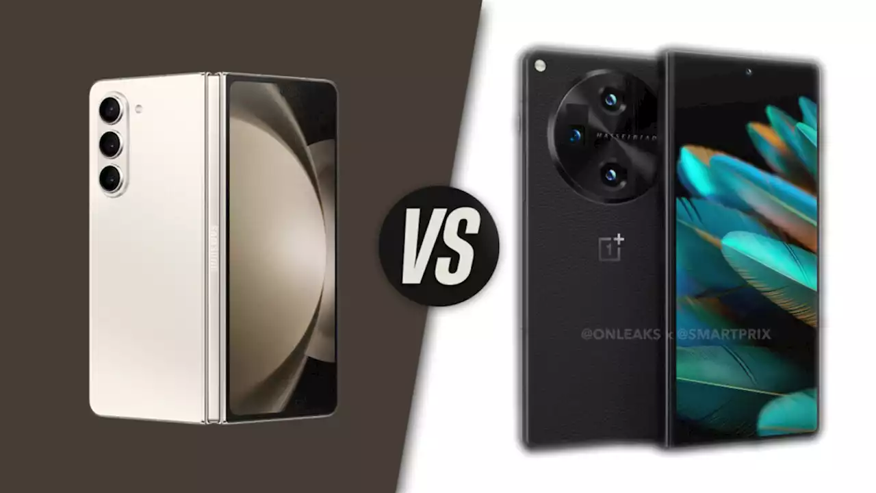 Samsung Galaxy Z Fold 5 vs OnePlus Open: Hold some, fold some