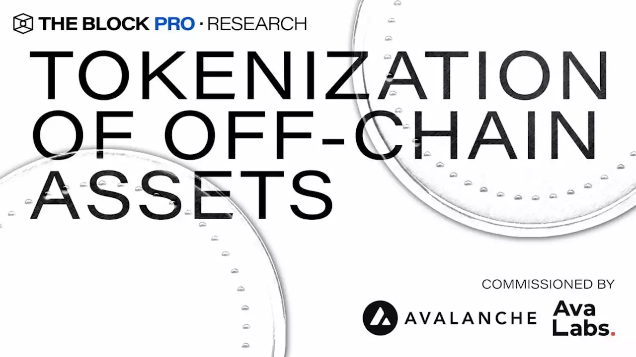 Tokenization of Off-Chain Assets- Presented by Avalanche and Ava Labs