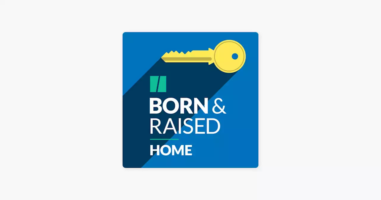 ‎Born And Raised: Home: Living Room on Apple Podcasts