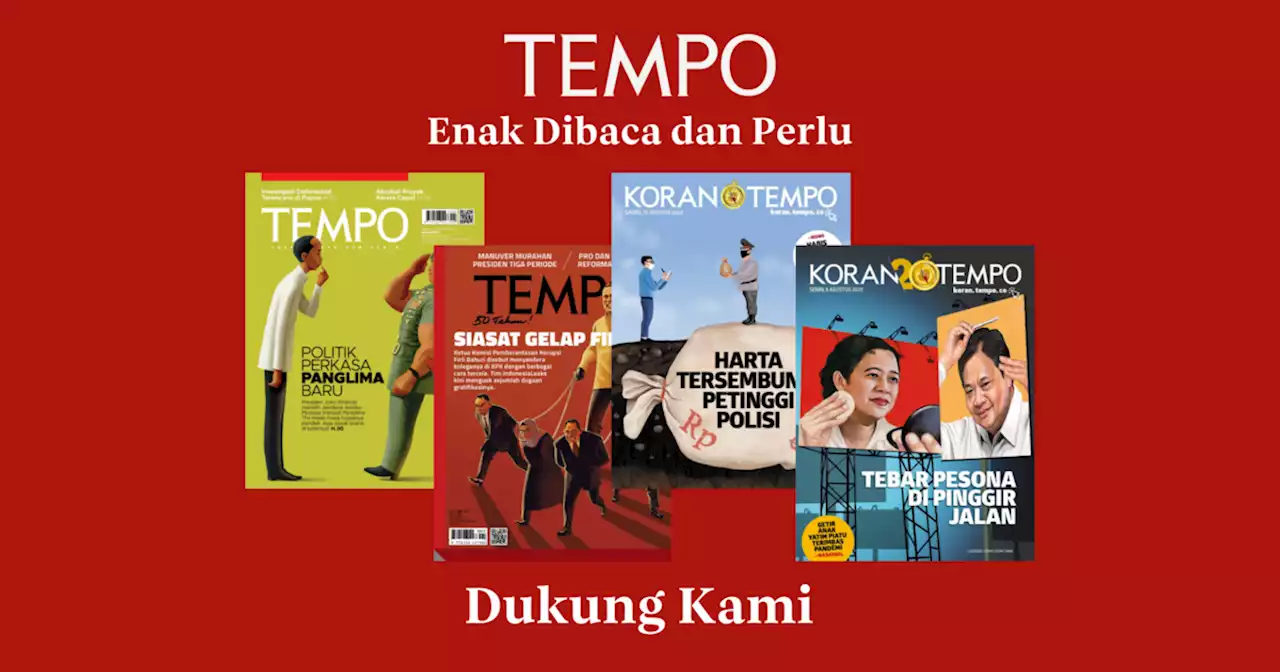 Dukung Independensi Tempo dengan Langganan Tempo Digital