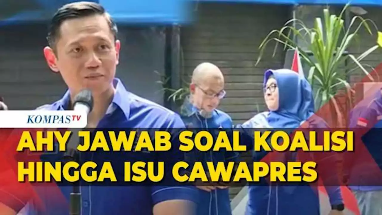 [FULL] Tanya Jawab AHY dengan Media soal Cawapres Anies, Koalisi hingga Langkah Demokrat ke Depan