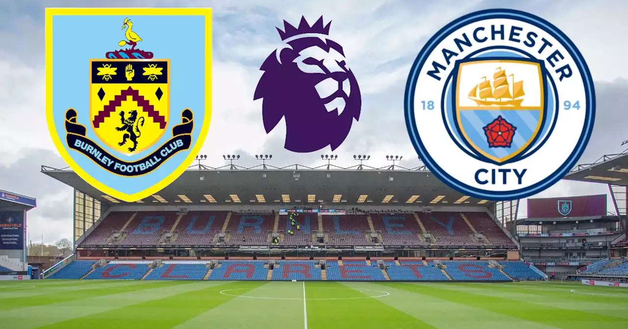 Burnley vs City LIVE updates from 23-24 Premier League opener