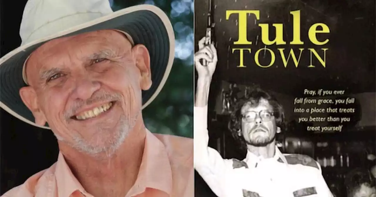 'Tule Town' memoir reflects on delta town, San Francisco