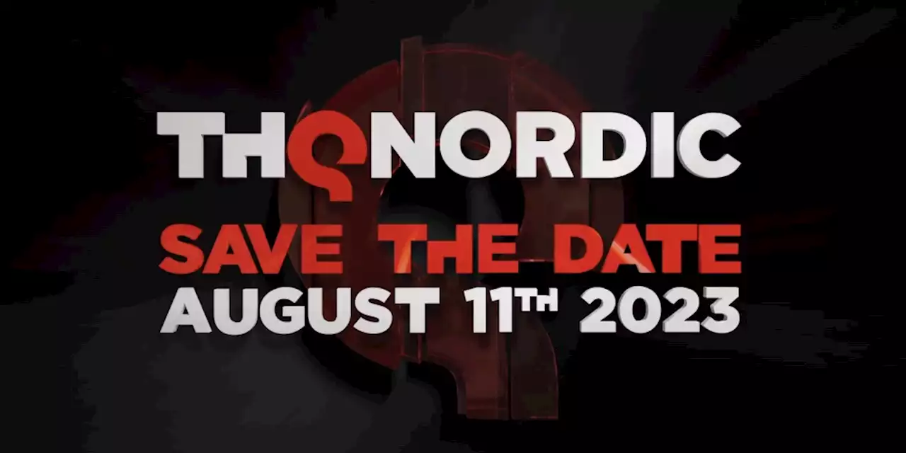 Erinnerung: Der THQ Nordic Digital Showcase 2023 startet um 21 Uhr - ntower - Dein Nintendo-Onlinemagazin