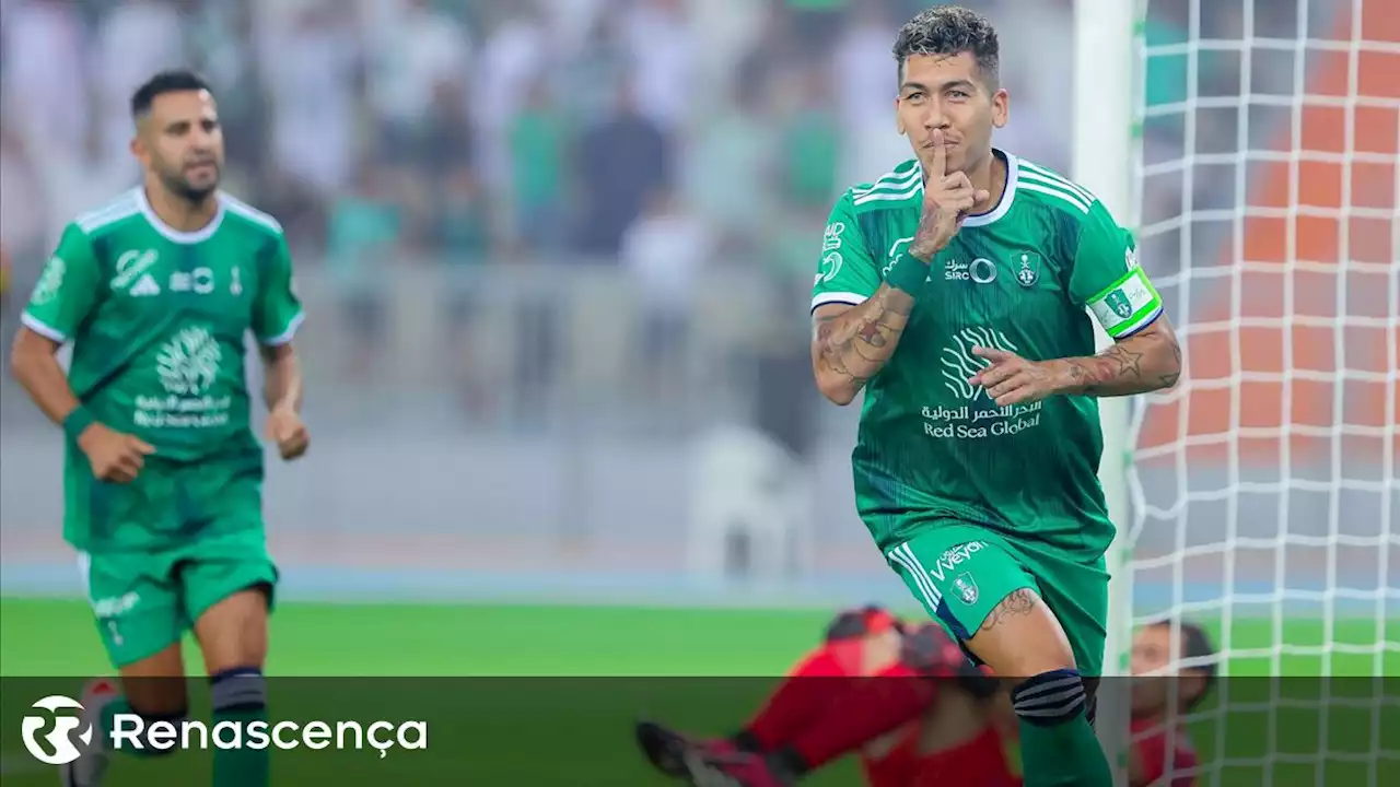 Roberto Firmino com “hat-trick” na chegada à Arábia Saudita - Renascença