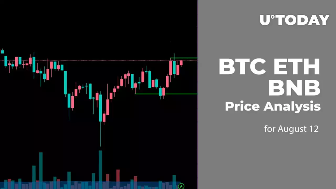 BTC, ETH and BNB Price Analysis for August 12