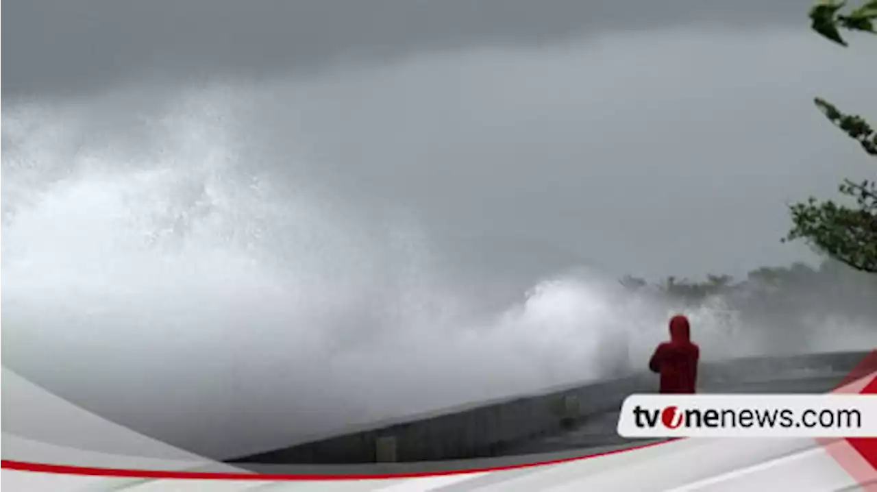 BMKG Imbau Masyarakat Tak Banyak Aktivitas di Laut Hingga 15 Agustus, Ini Penyebabnya