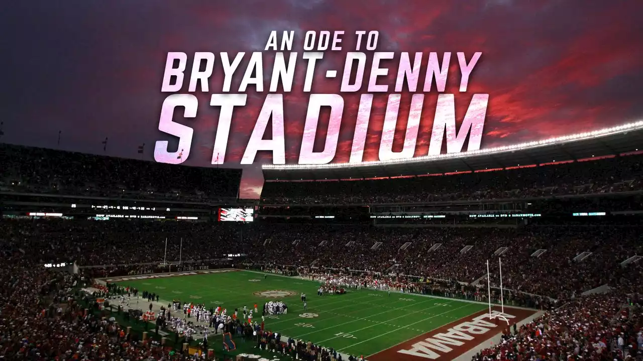 An ‘Ode to Bryant-Denny Stadium,’ the crown jewel of Alabama football