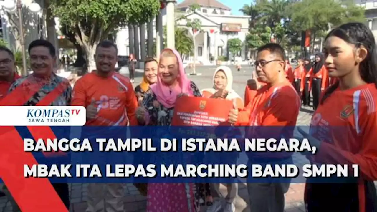 Bangga Tampil di Istana Negara, Mbak Ita Lepas Marching Band SMPN 1