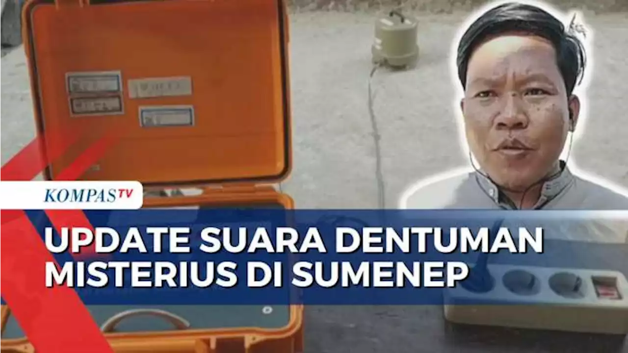 Suara Dentuman Dalam Tanah Sudah Tidak Terdengar, Tim BMKG Perkirakan ini Alasannya