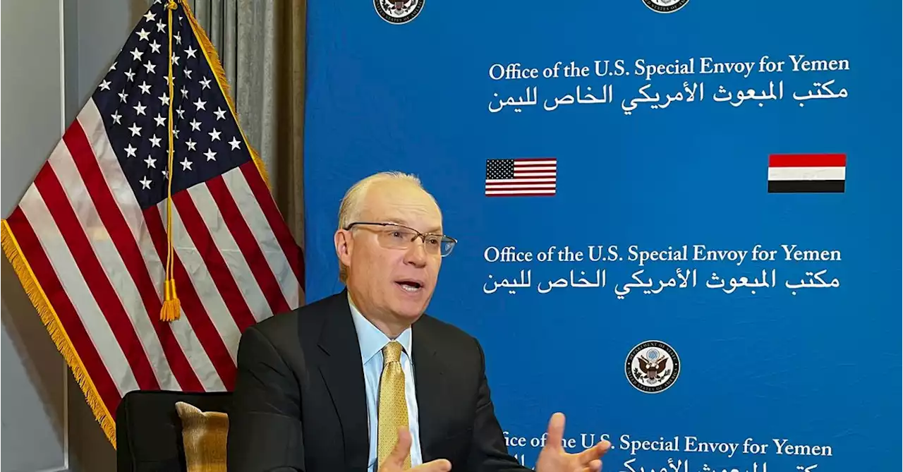 US envoy visits Gulf to help expand Yemen truce, launch peace process -State Dept.