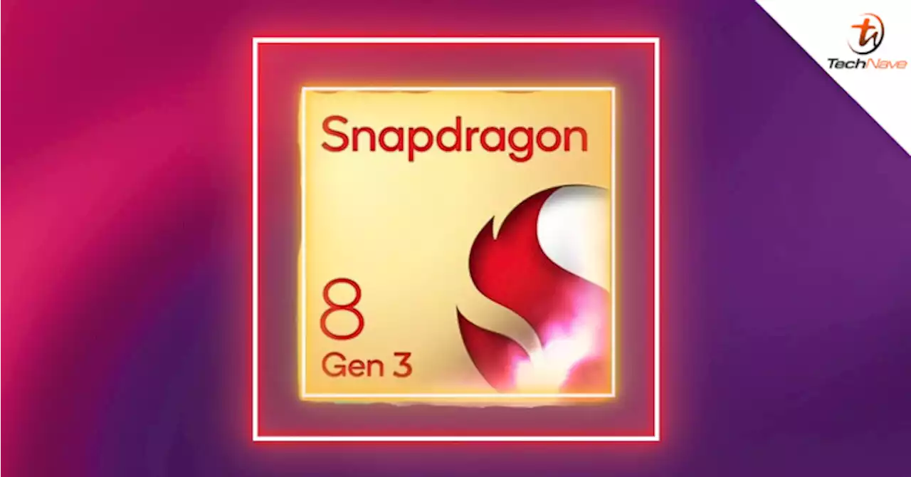 You should expect a price increase for Snapdragon 8 Gen 3 - Would cost more than ~RM738.08 | TechNave