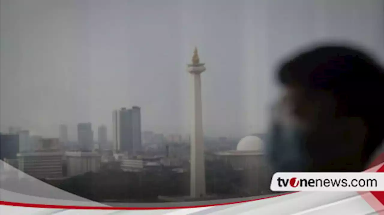 Jakarta Mencekam! Polusi Udara Semakin Meningkat, PKS: Negara Harus Hadir