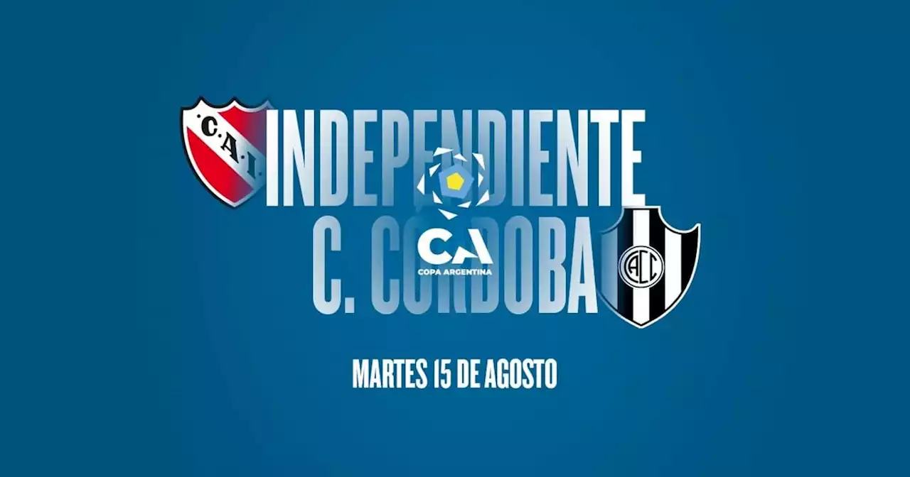 Independiente - Central Córdoba: hora, TV y posibles formaciones