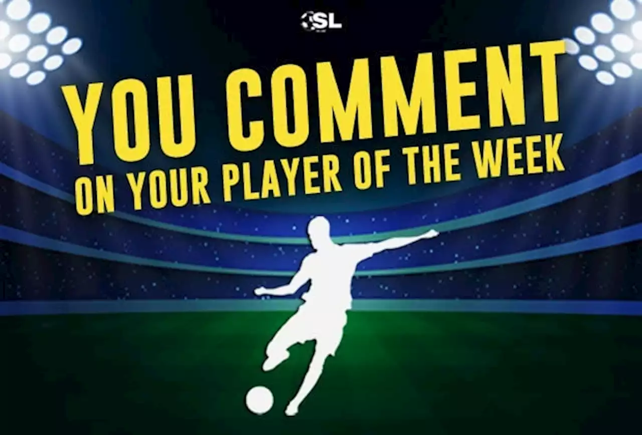 You Comment On The Player Of The Week