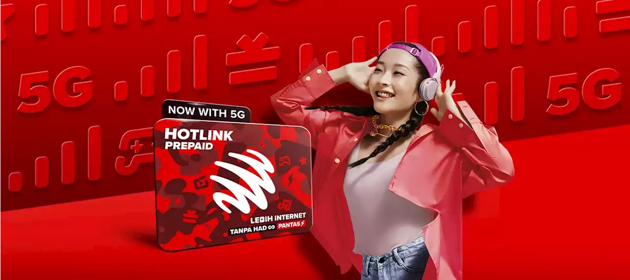 Hotlink 5G: New 5G Prepaid plans start from RM3/day with 3GB, up to RM60/month with 100GB 5G data