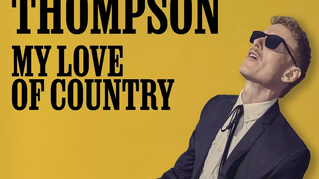 Music Review: On ‘My Love of Country,’ Teddy Thompson shows affection for Nashville classics