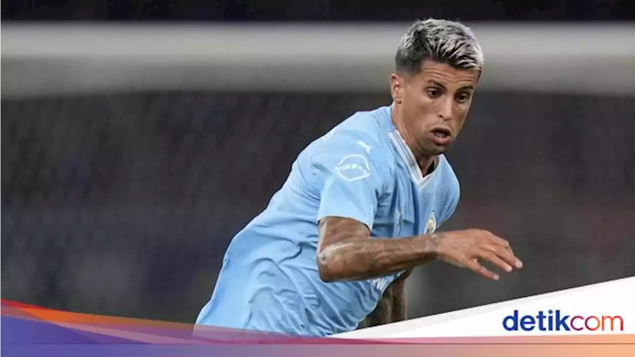 Barcelona Inginkan Cancelo, Man City Minta Rp 1 Triliun