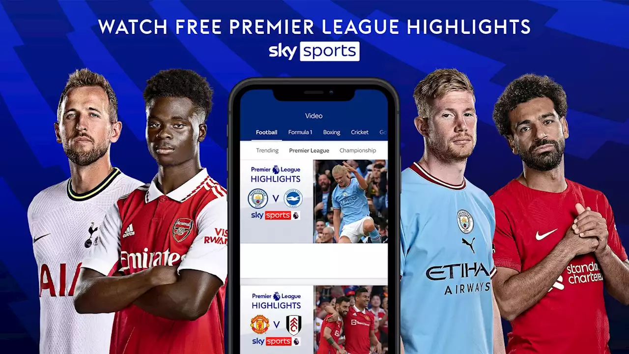 Download the Sky Sports App: Free Premier League highlights, F1 race control and more at your fingertips