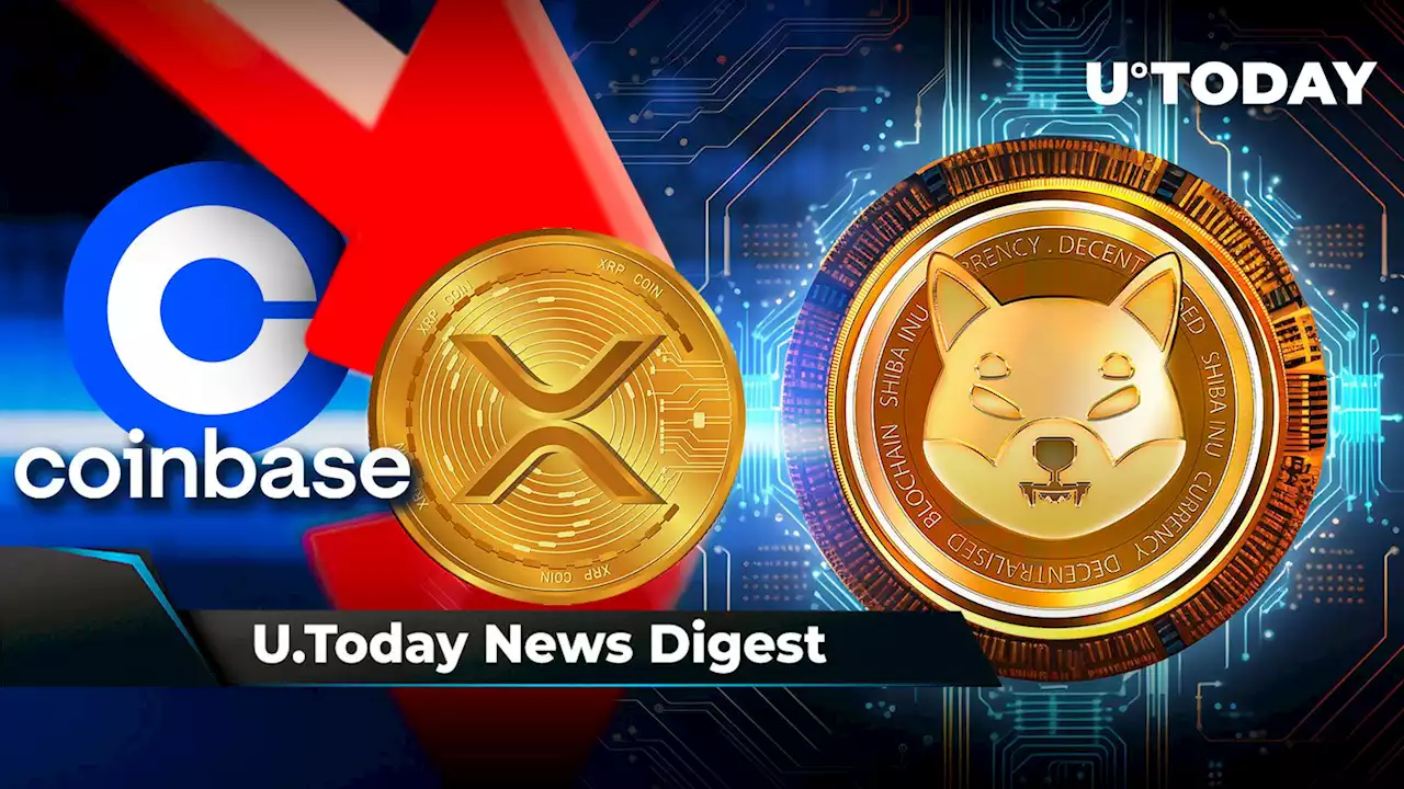 'Rich Dad Poor Dad' Kiyosaki Unveils Best Long-Term Bargain, Coinbase Loses 'XRP Pump' Gains, SHIB to Ignite 'Serious SHIB Excitement' This Week: Crypto News Digest by U.Today