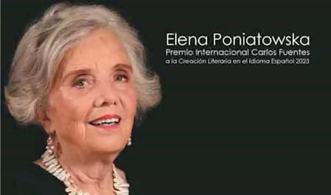 Elena Poniatowska conquistó el Premio Internacional Carlos Fuentes 2023