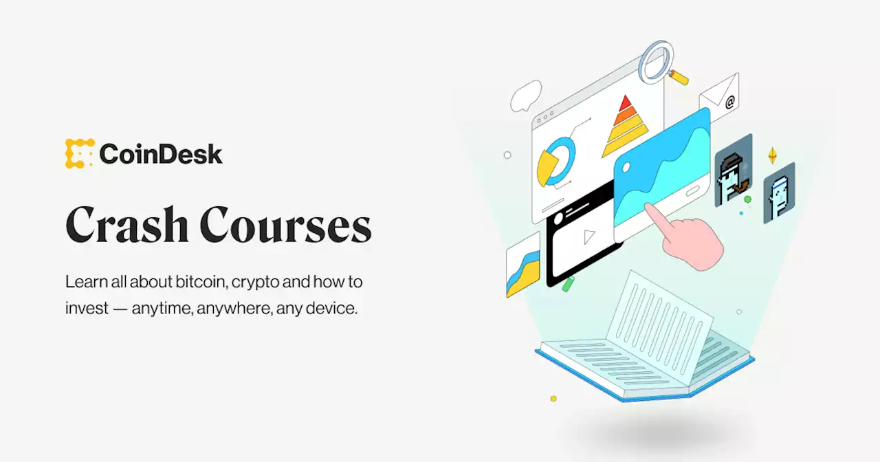 Crypto Crash Courses | CoinDesk