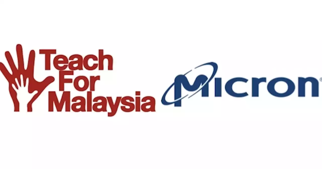 Teach For Malaysia partners with Micron Foundation to impact STEM Education in Malaysia