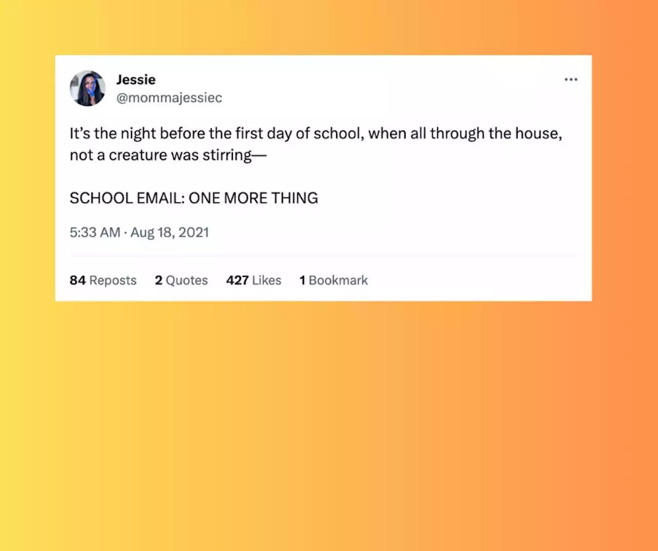 21 Hilariously Accurate Tweets About The First Day Of School