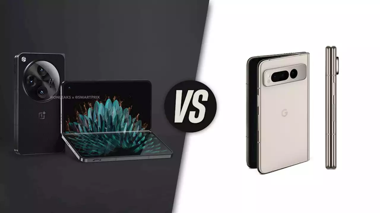 OnePlus Open vs Google Pixel Fold: How would these compare?