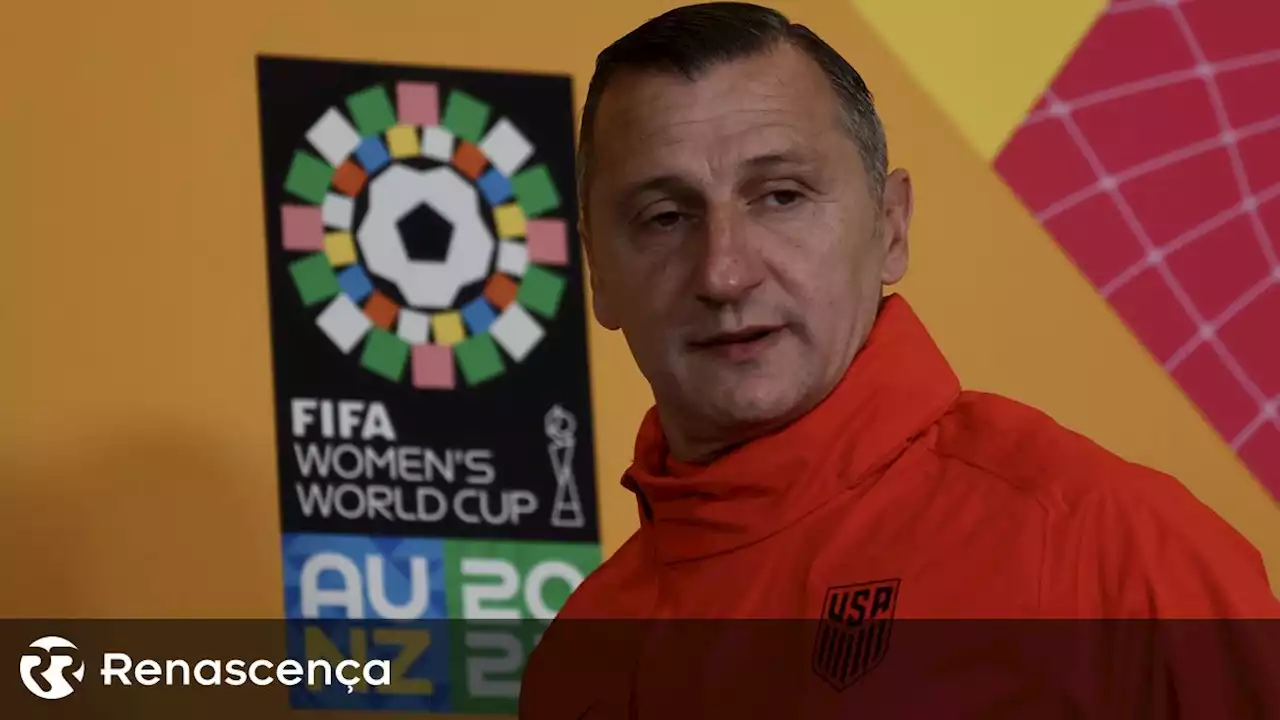 Vlatko Andonovski demite-se da seleção feminina dos EUA