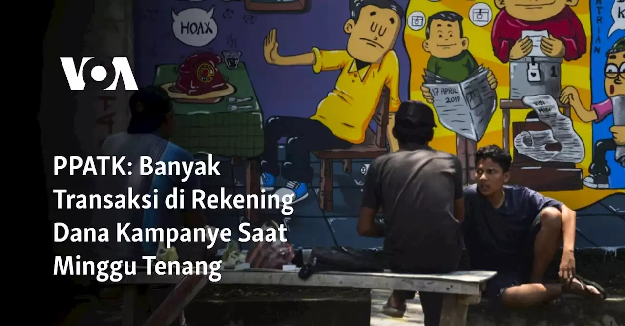 PPATK: Banyak Transaksi di Rekening Dana Kampanye Saat Minggu Tenang