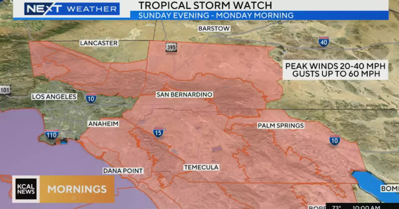 Tropical Storm Watch issued for Southern California as Hilary approaches