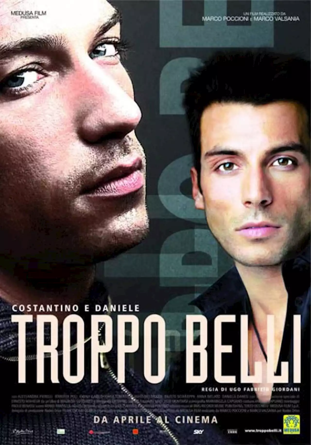 TROPPO BELLI - Film (2005)