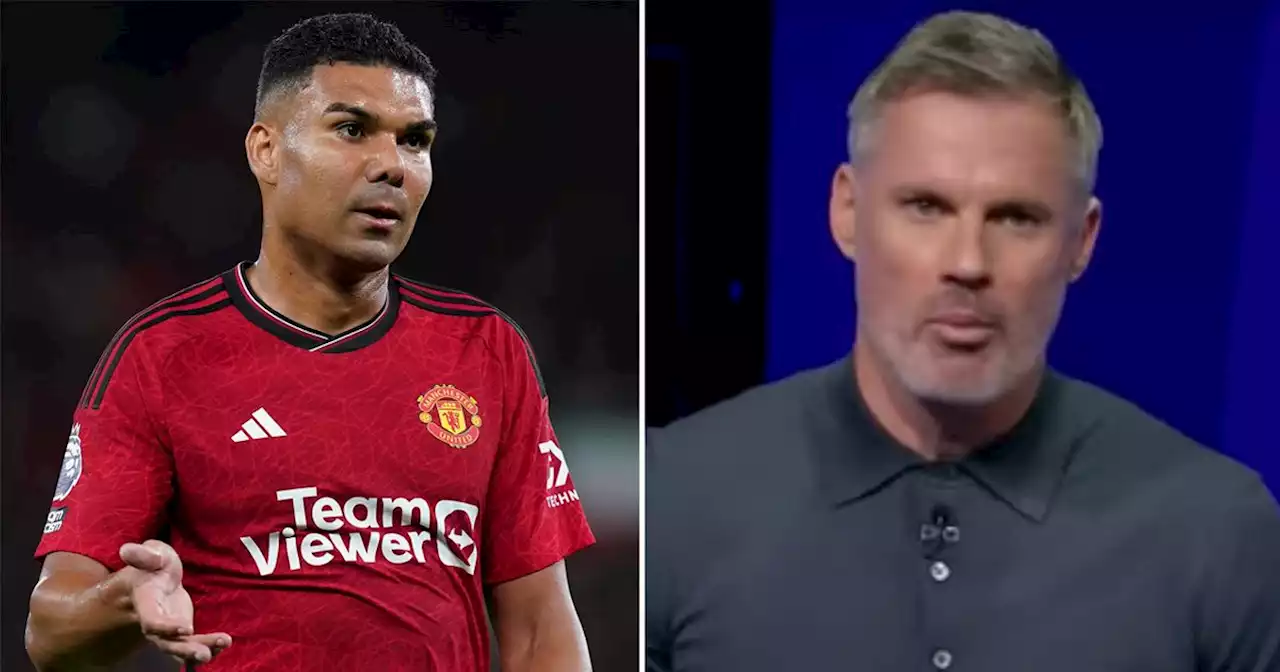 Carragher issues Casemiro warning to Ten Hag after Arsenal and Chelsea transfers