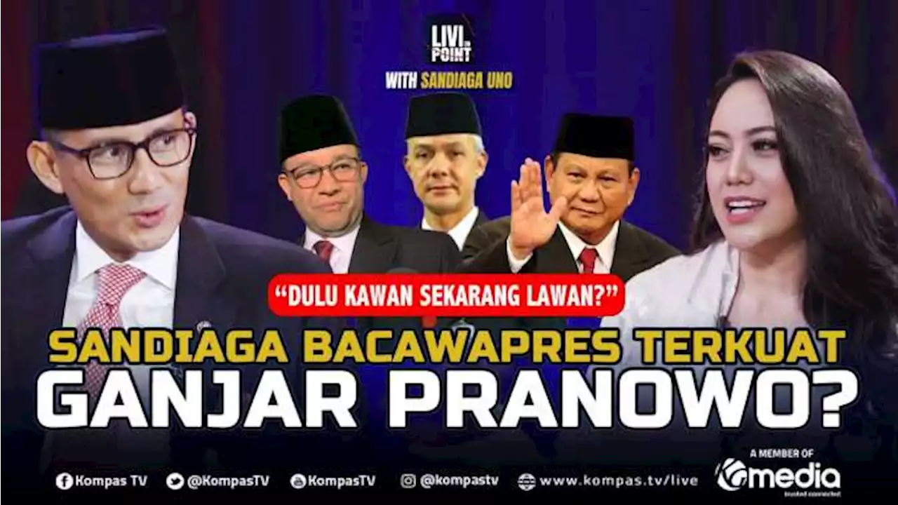 [FULL] Siasat Sandiaga Uno Cawapres Terkuat Ganjar Pranowo?