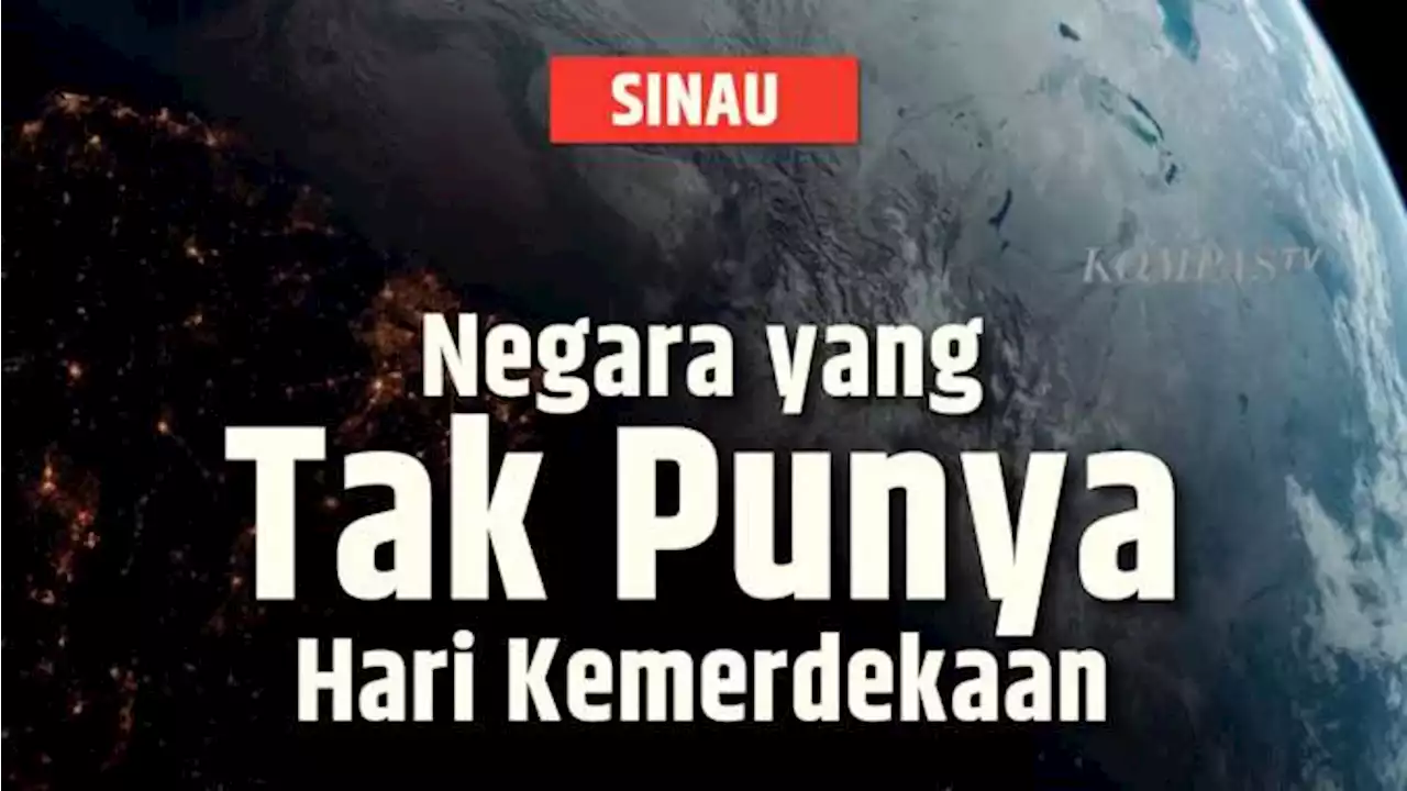 Indonesia Baru Saja Upacara 17 Agustus , Deretan Negara Ini Malah Tak Rayakan Kemerdekaan