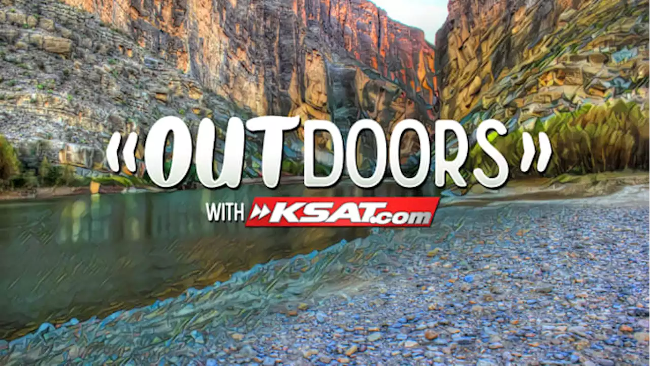 Sign up for the Outdoors newsletter from KSAT