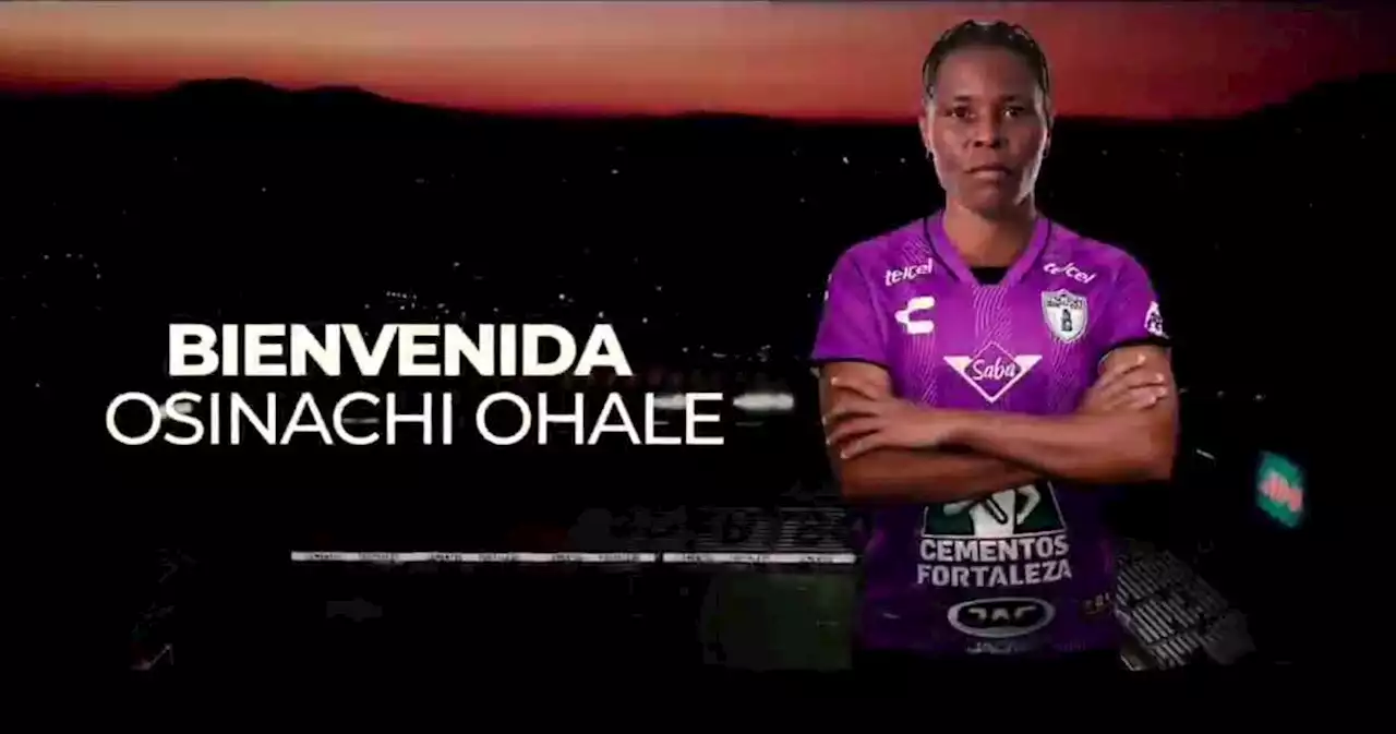 Osinachi Ohale nueva jugadora de las Tuzas del Pachuca