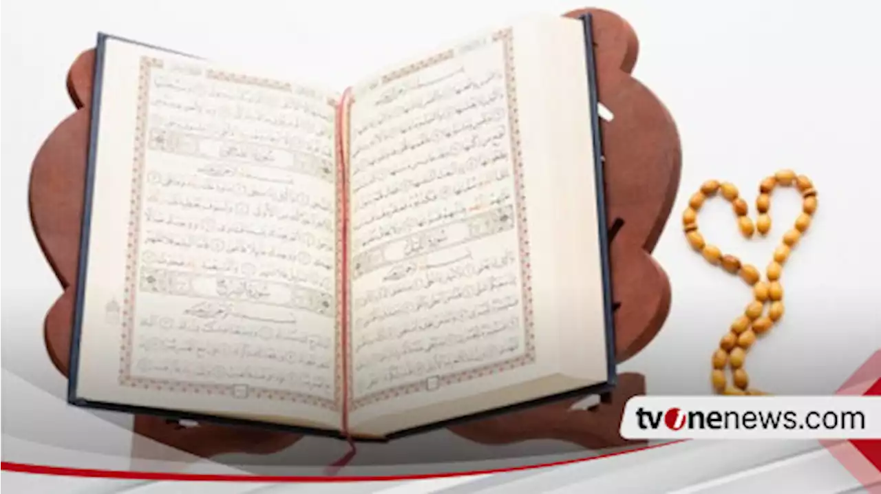 Bacaan Al-Qur’an: Surah Al Kahfi Ayat 41-70, Lengkap Arab, Latin dan Terjemahan