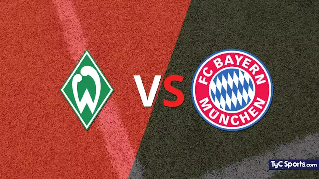 Werder Bremen vs. Bayern Múnich en vivo: cómo verlo, horario y TV