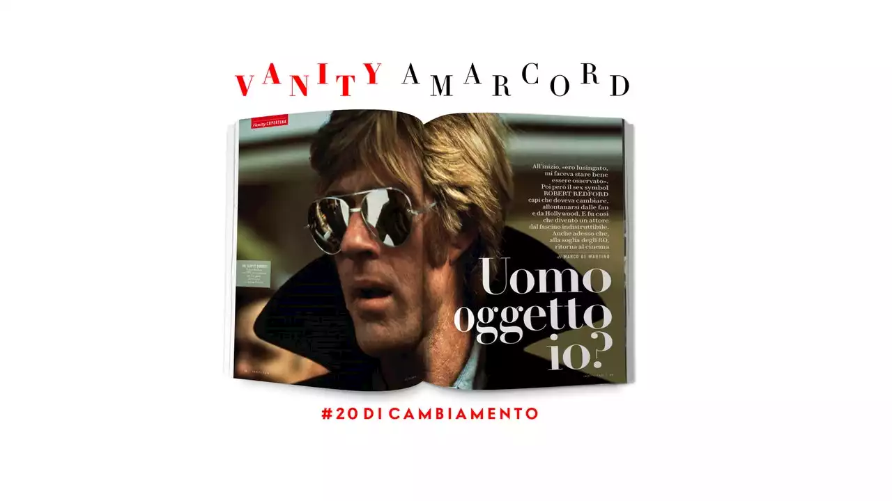 Robert Redford: «Uomo oggetto io?»