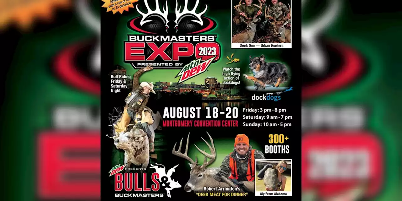 Buckmasters Expo returns to Montgomery this weekend