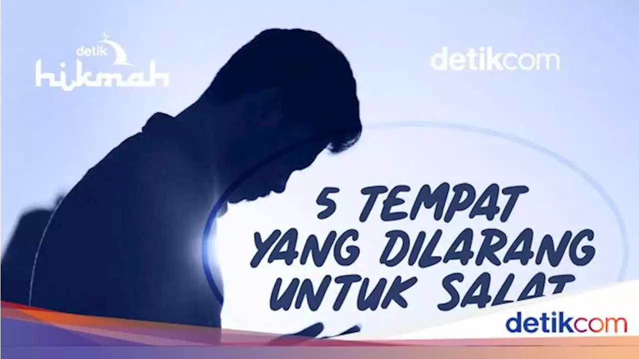 Infografis: 5 Tempat Terlarang untuk Amalkan Salat