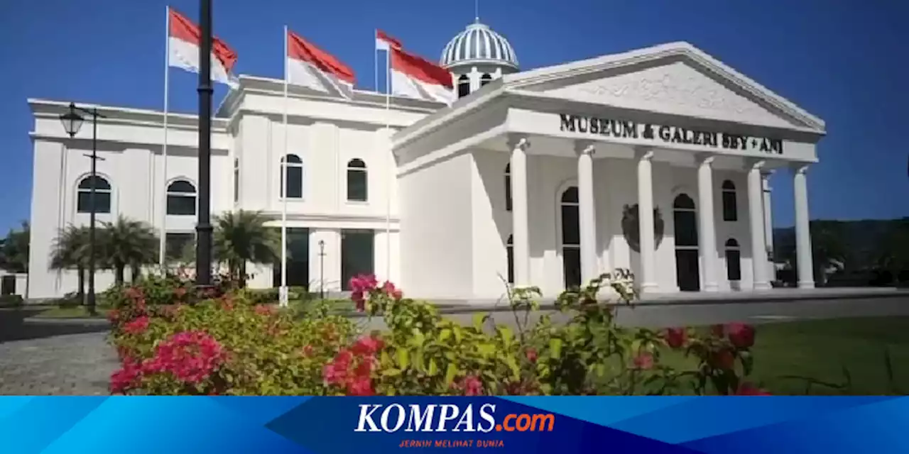 Mengintip Museum dan Galeri SBY-Ani di Pacitan, Ada Apa Saja?