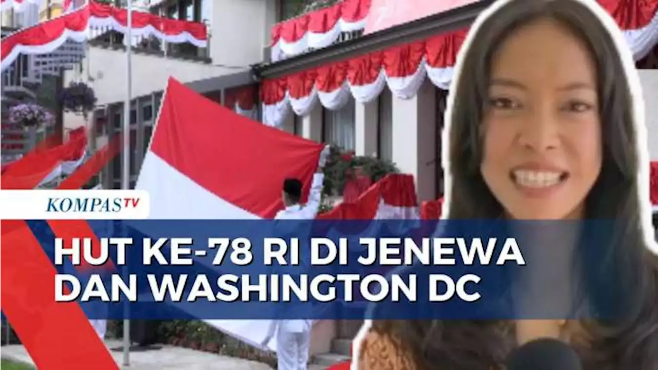 Begini Kemeriahan Perayaan HUT ke-78 RI di Jenewa Swiss dan KBRI Washington DC