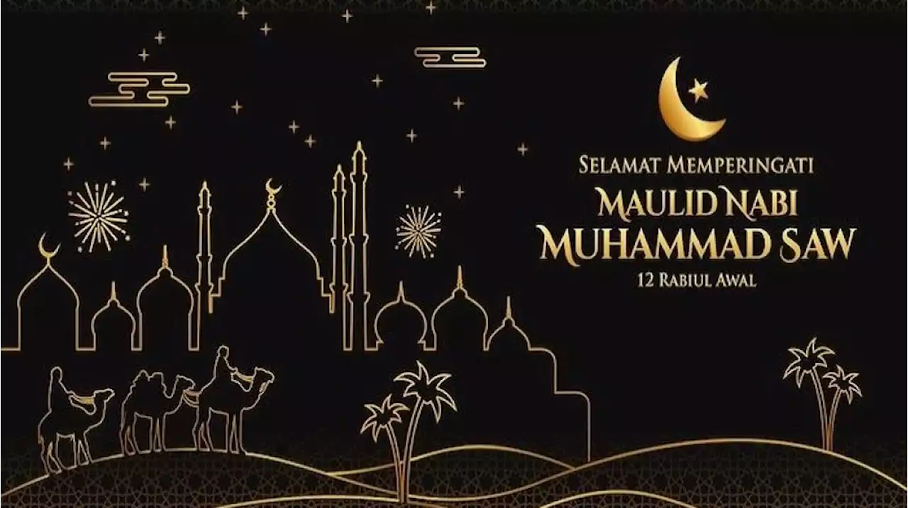 Maulid Nabi 2023 Tanggal Berapa? Ketahui Jadwal, Asal Usul dan Tradisi Perayaannya