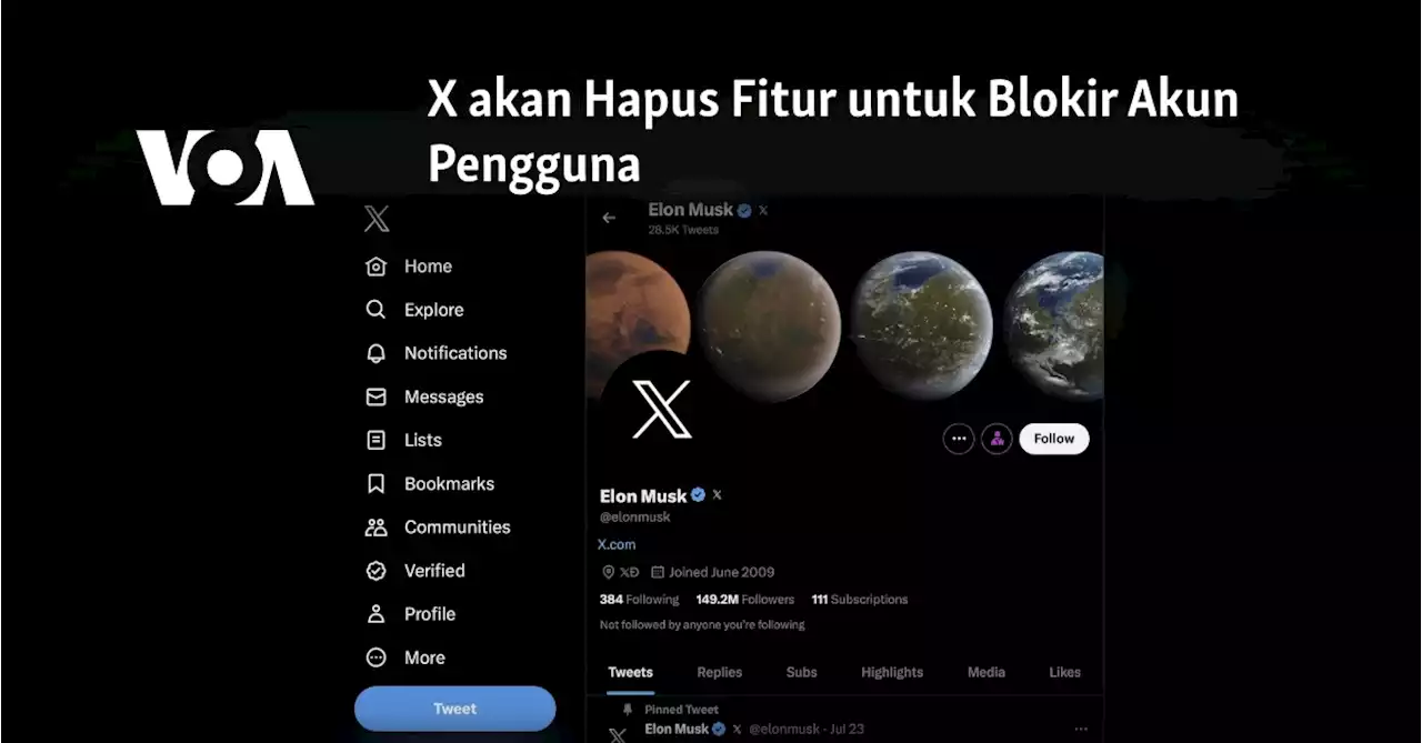 X akan Hapus Fitur untuk Blokir Akun Pengguna