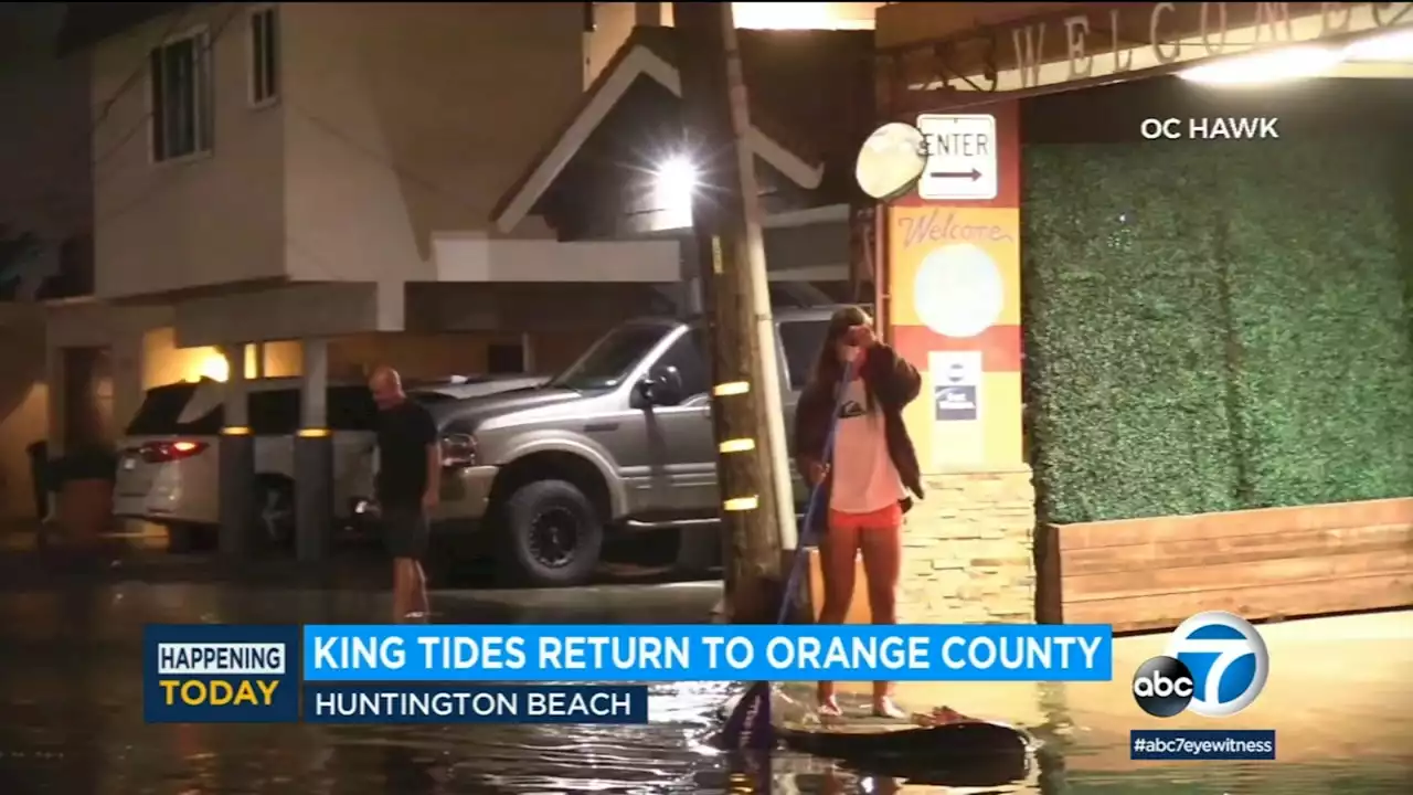 King tides flood Orange County coastal communities and more is on the way