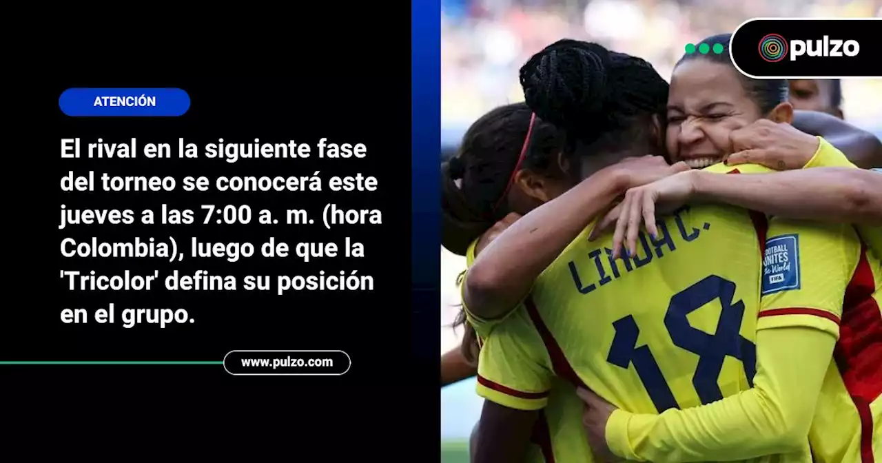 Listas las posibles rivales de Colombia en octavos del Mundial Femenino; Brasil, eliminada - Pulzo